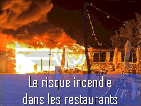 Incendie dans les restaurants | HYGIS