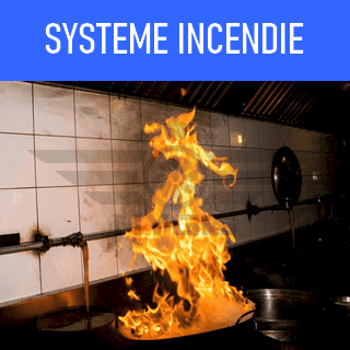 système incendie hotte professionnelle